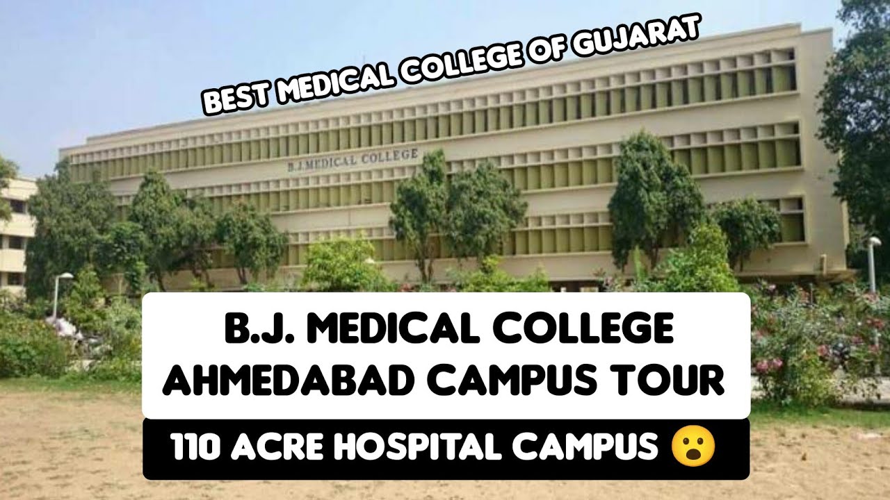 Tour Of One Of The Largest Medical College Campus Of Asia | B.J. Medical College Ahmedabad #bjmc