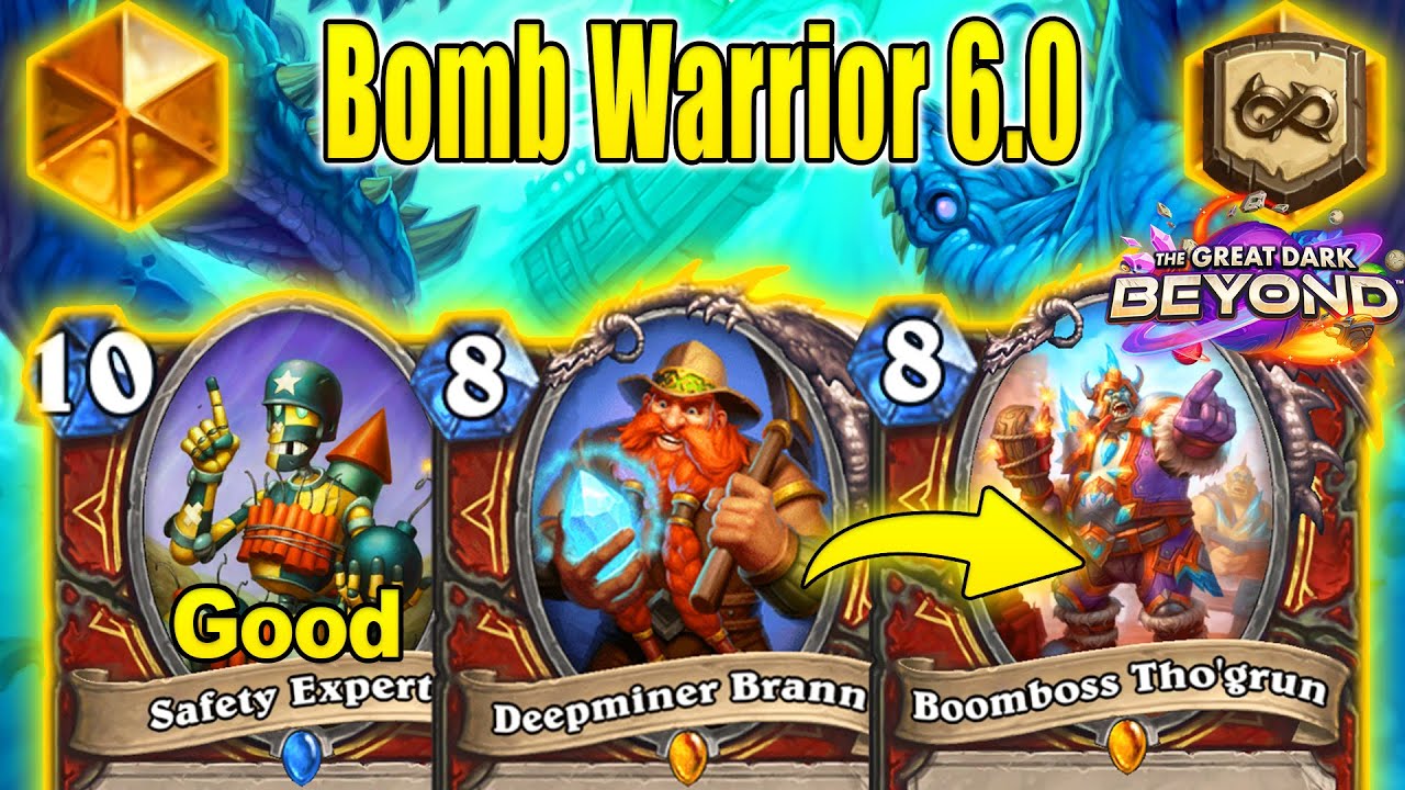 New Control Bomb Warrior 6.0 Deck Is Back Stronger Than Ever At The Great Dark Beyond | Hearthstone