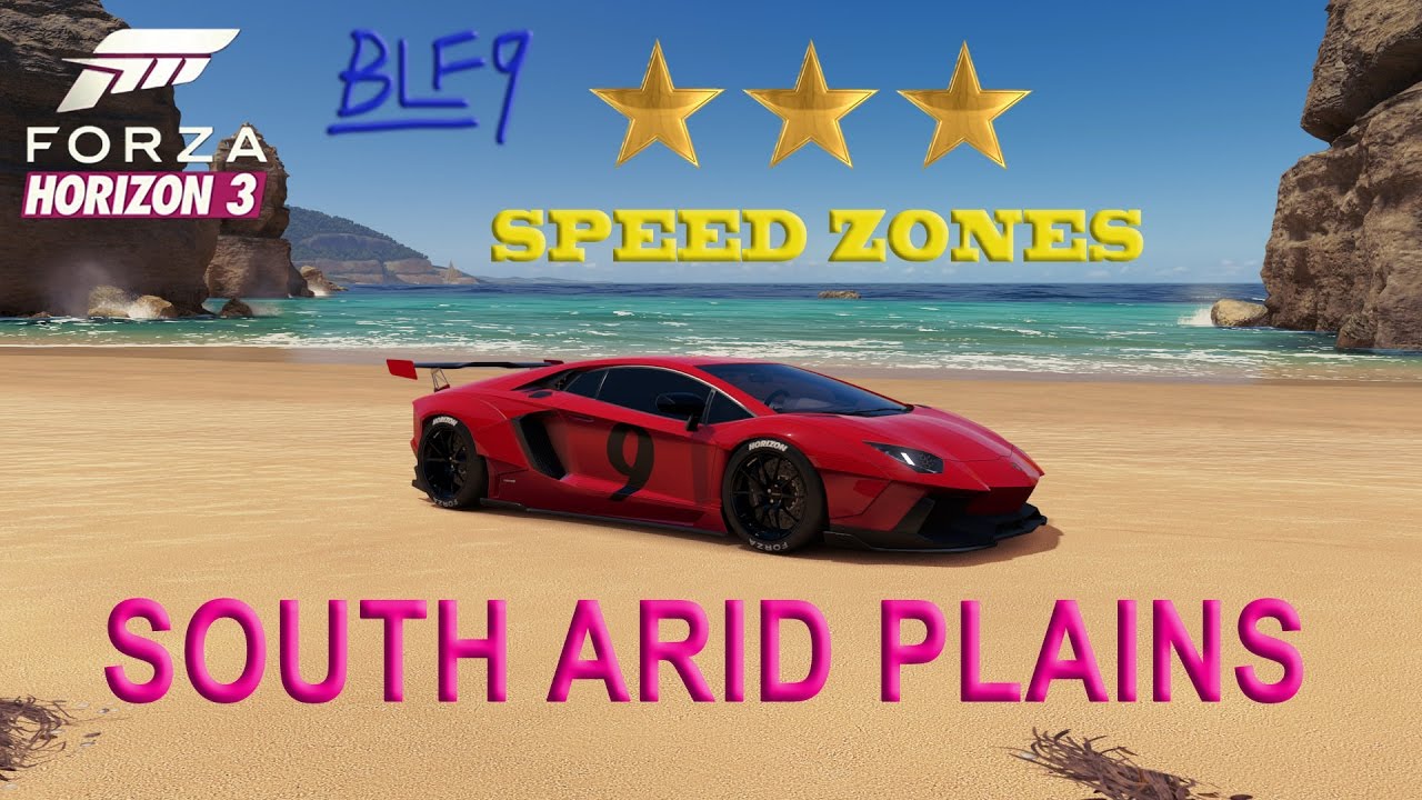 Forza Horizon 3 - South Arid Plains Speed Zone 3 Stars