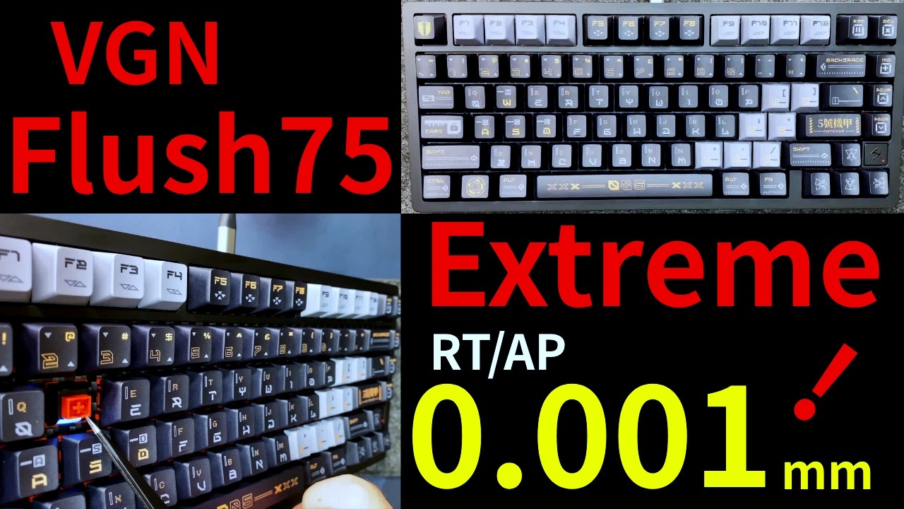 [ラピッドトリガー0.001mm!] VGN  FLASH75 Extremeをレビュー！AP/RT0.001mmの衝撃!極限性能を体感せよ!!磁気浮揚式のガスケット構造で優しい打鍵感を獲得!