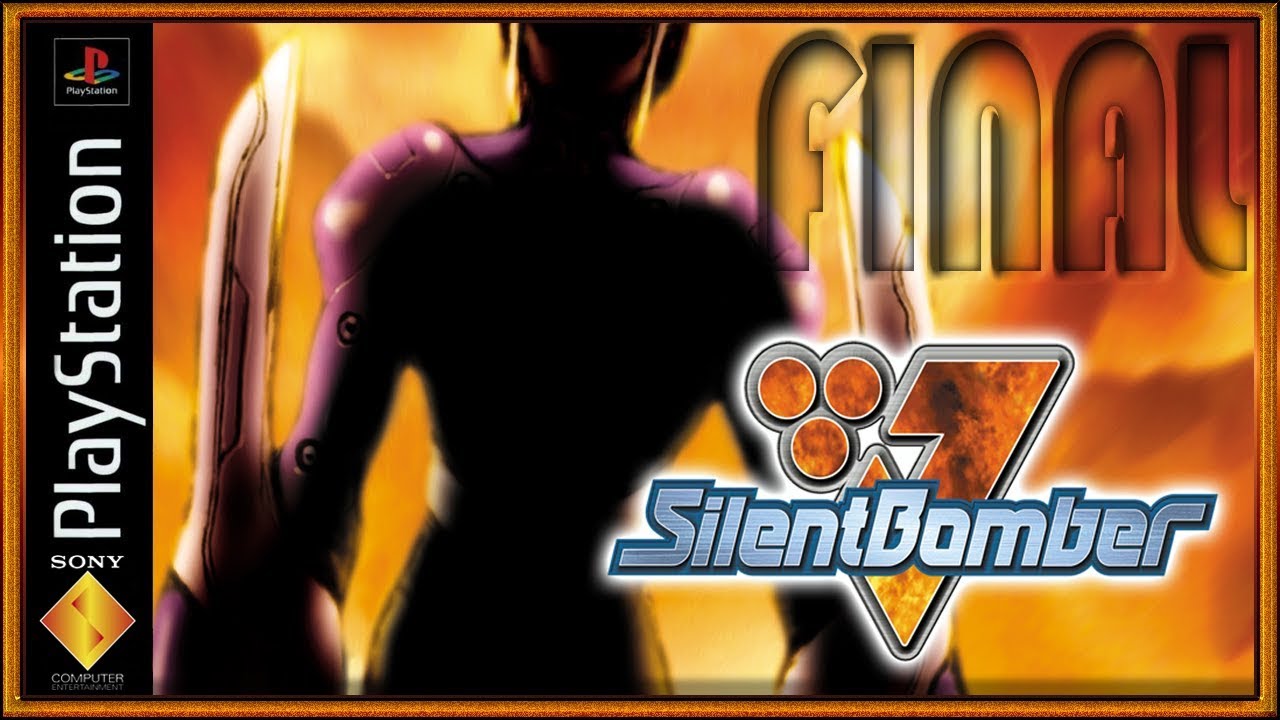 Silent Bomber :: PSOne :: Прохождение :: ФИНАЛ