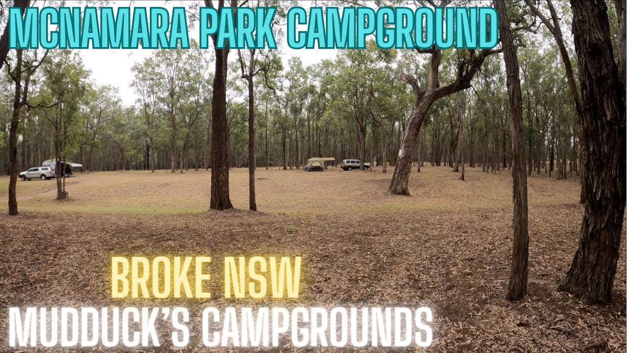 McNamara Park Campground, Broke NSW  4K