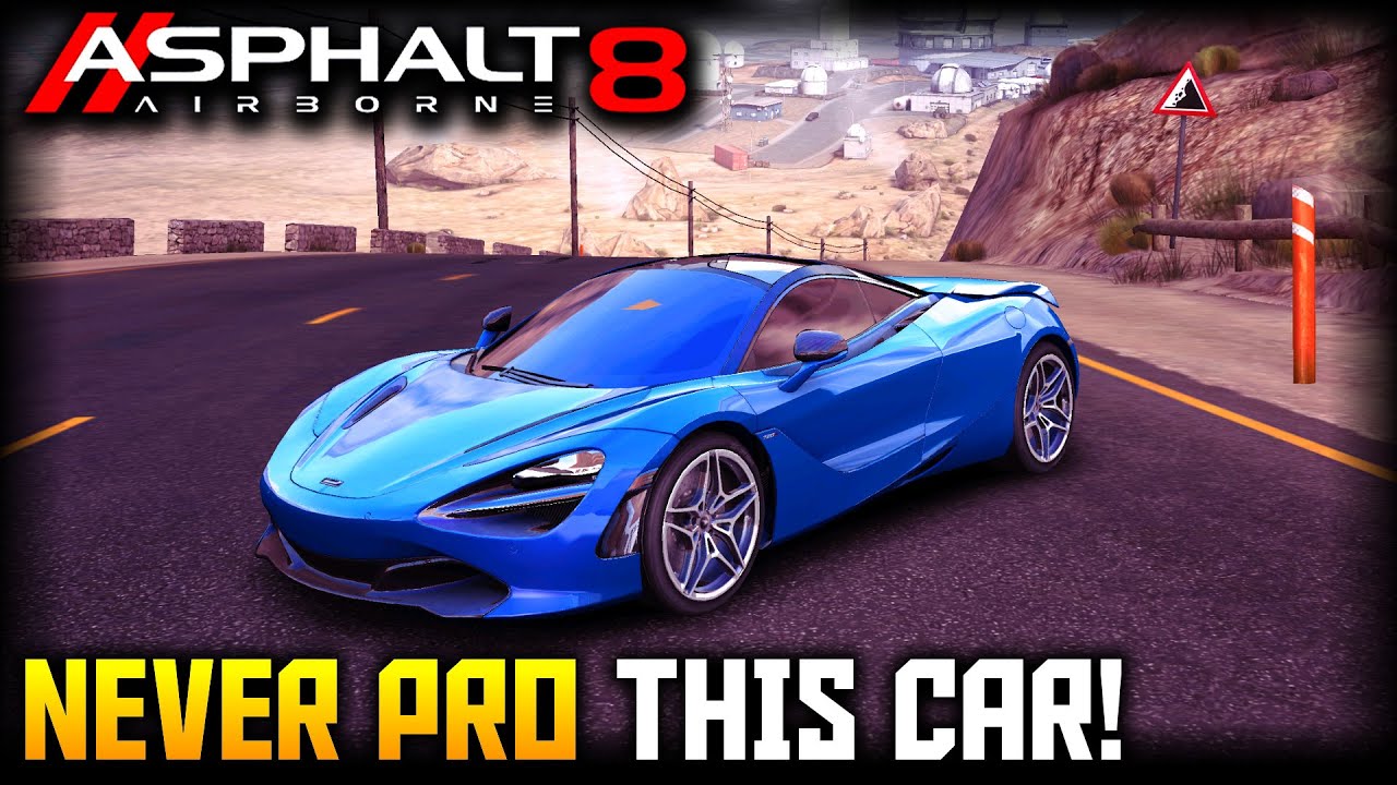 Try This At Your Own Risk - McLaren 720s "PRO" Test (Asphalt 8)