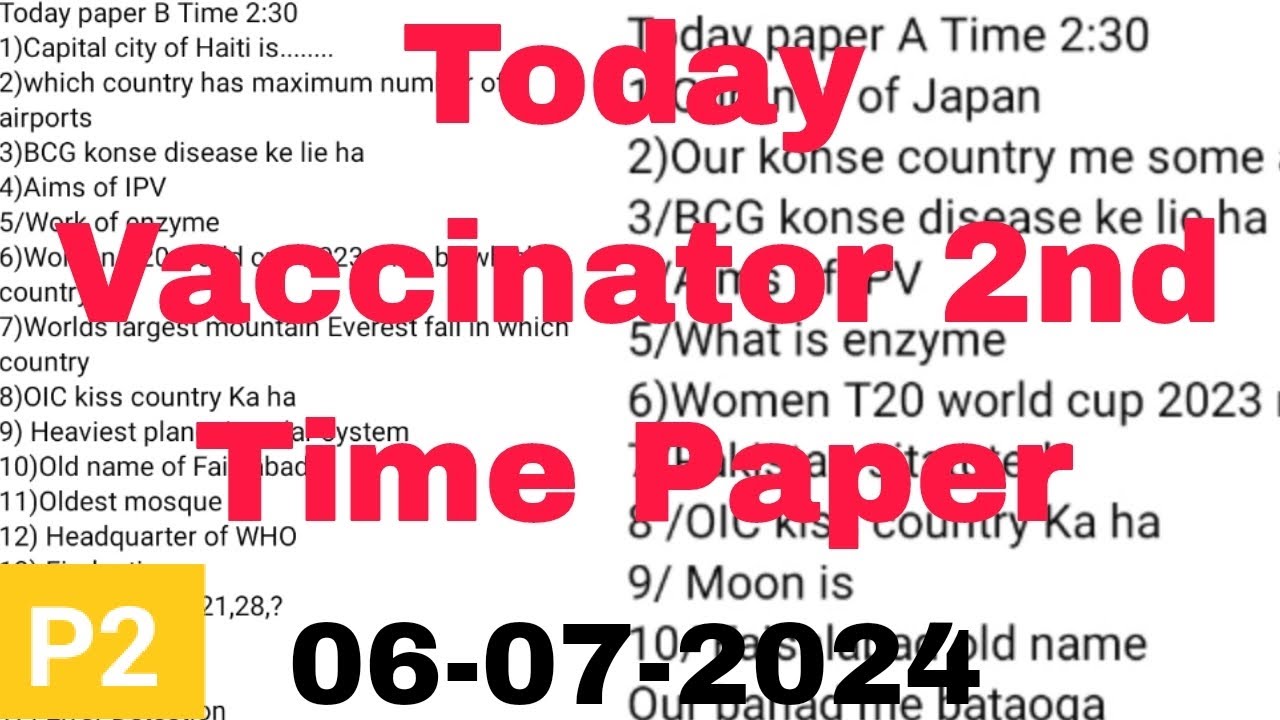 today STS vaccinator solved 2nd time paper | held 06-07-2024 | P2
