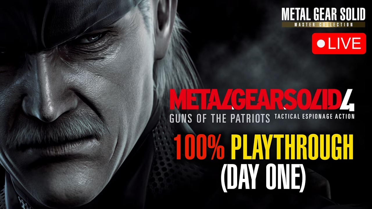 🔴 LIVE - METAL GEAR SOLID 4 | MASTER COLLECTION VOL. 2 (100% PLAYTHROUGH) [DAY ONE]