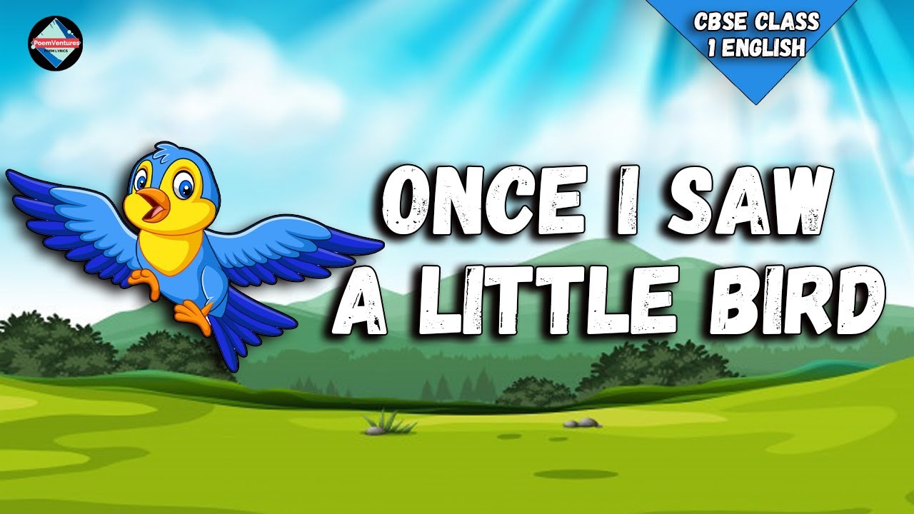 Once I Saw A Little Bird Lyrical Video | English Nursery Rhymes Full Lyrics For Kids & Children