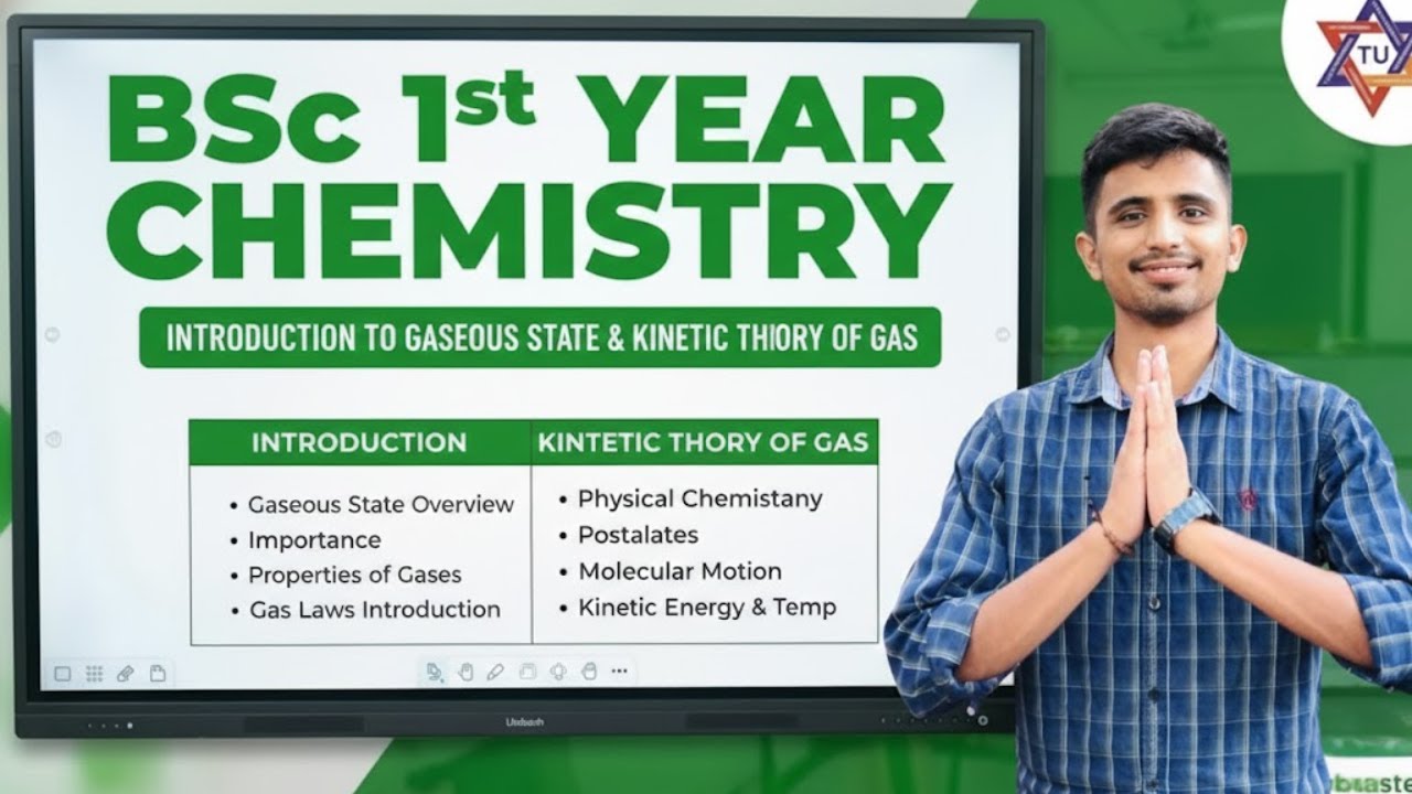 BSc 1st Year Chemistry || Introduction to gaseous State & Kinetic Theory of Gas 🔥