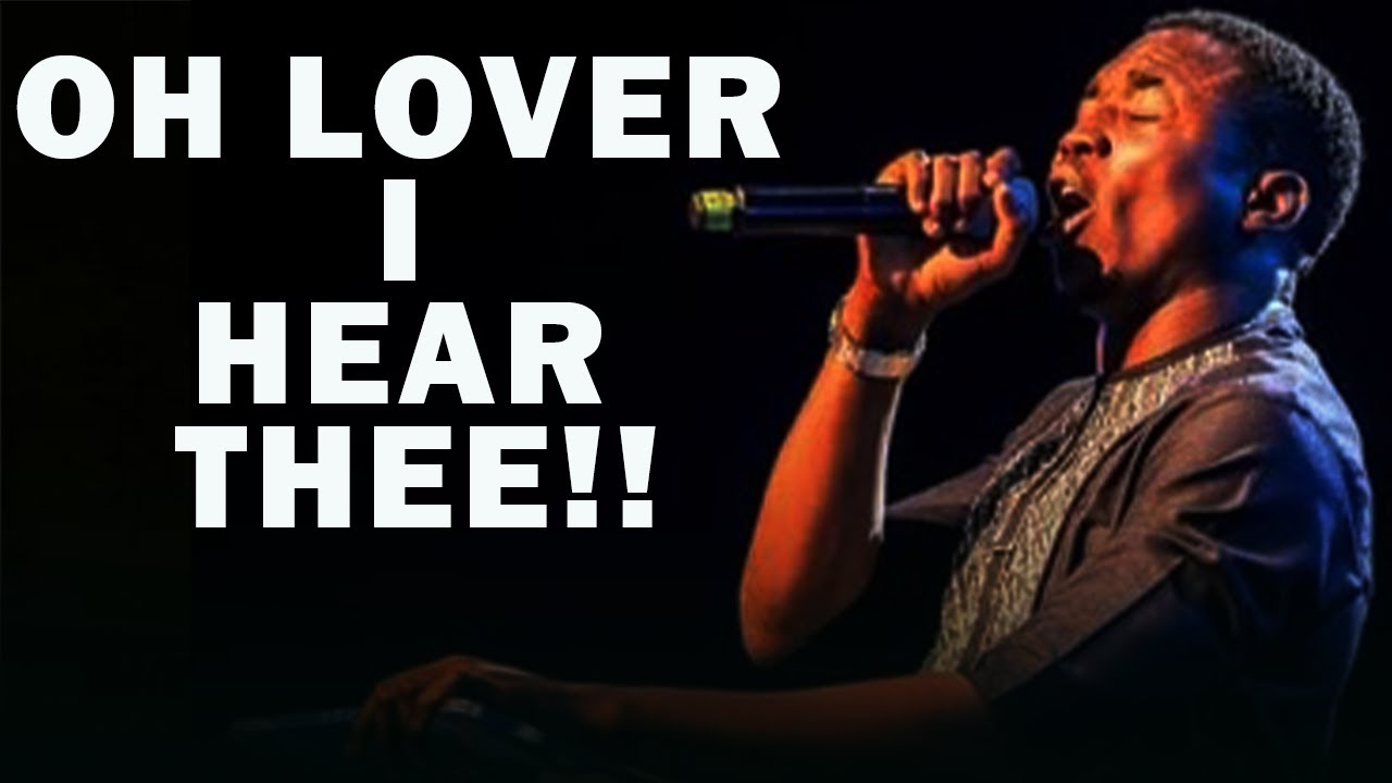 OH LOVER I HEAR THEE | MIN. THEOPHILUS SUNDAY
