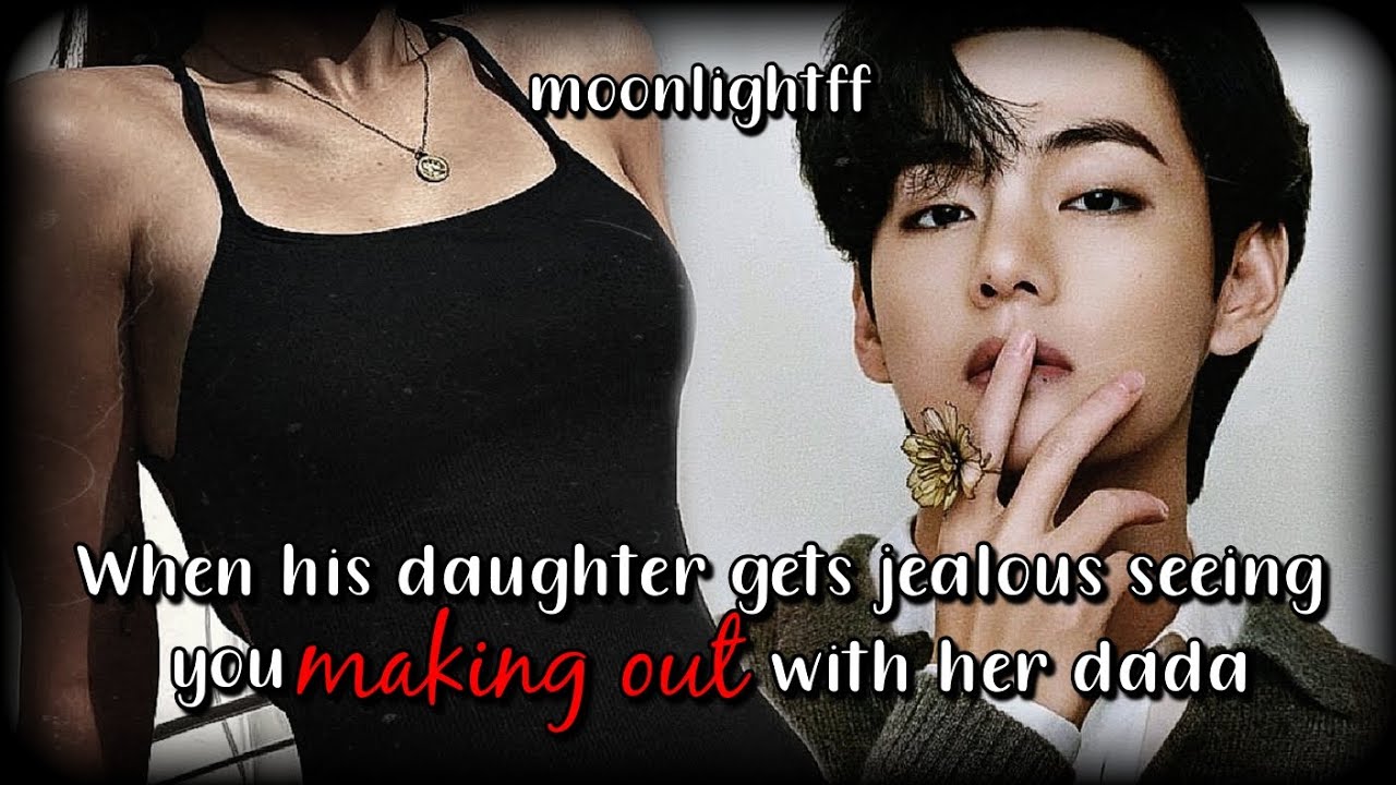 💋When his daughter gets jealous seeing you mak!ng out with her dada💋 Tales of Kim Family #bts