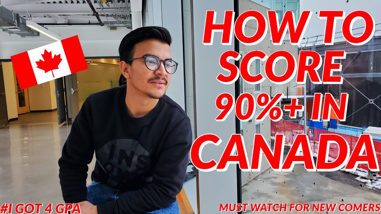 EP-07 | HOW TO SCORE ABOVE 90% IN CANADA | MUST WATCH FOR INTERNATIONAL STUDENTS