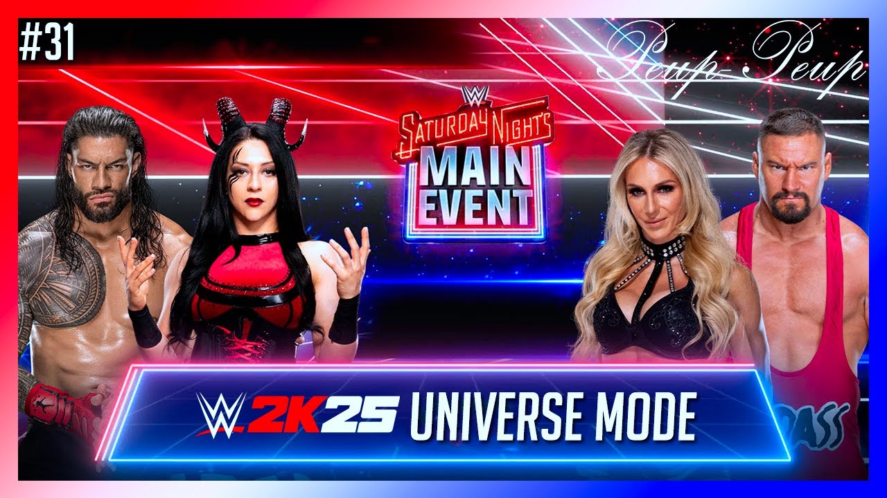 (FR) SATURDAY NIGHT'S MAIN EVENT - WWE 2K25 Universe #31