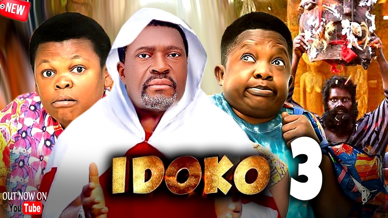 IDOKO PART 3 - Kanayo O. Kanayo Osita Iheme Chinedu Ikedieze Nigerian Movies 2026 Latest Full Movies