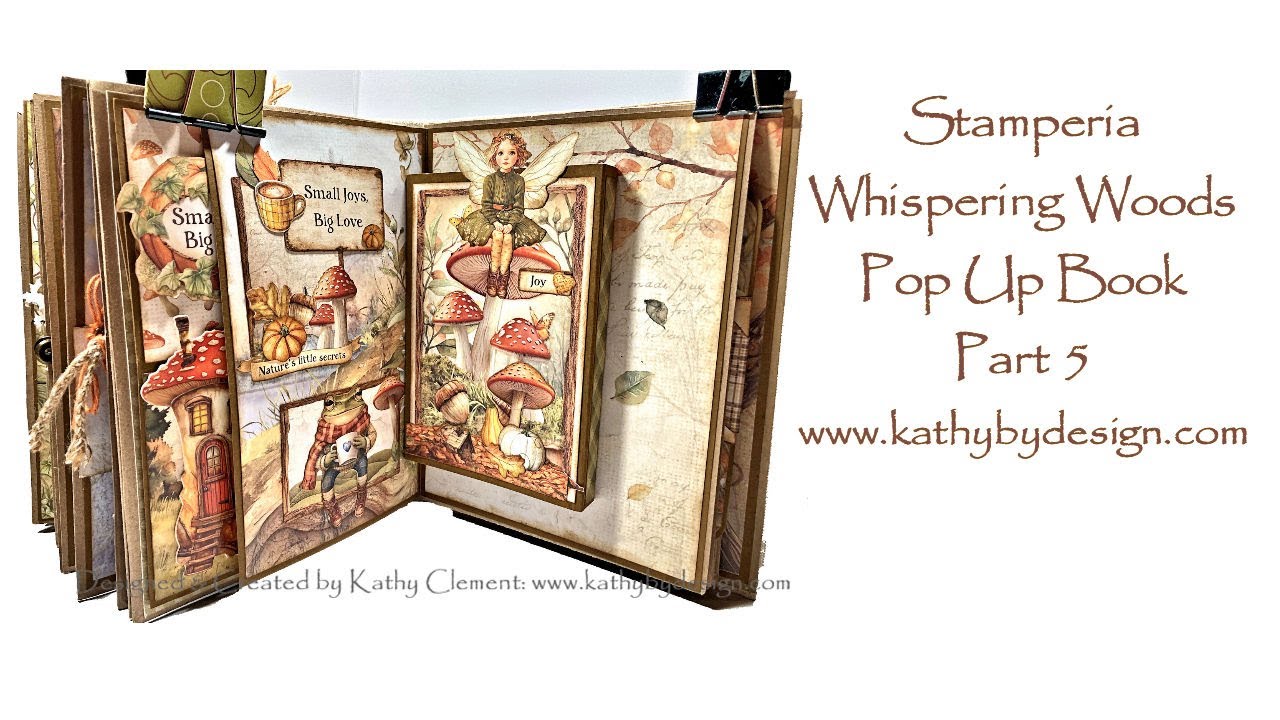 Stamperia Whispering Woods Pop Up Book Tutorial Part 5