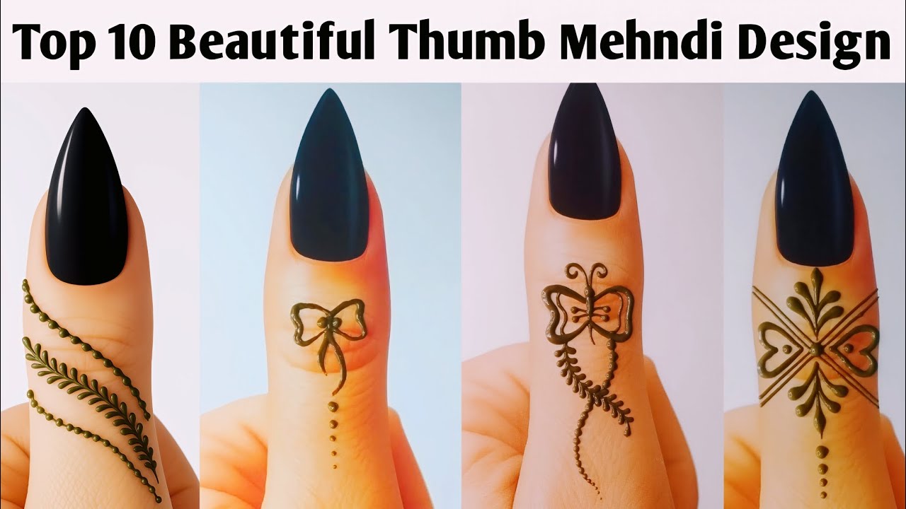 Top 10 Beautiful thumb mehndi designs | Easy & simple mehandi design | Stylish tattoo design | Henna