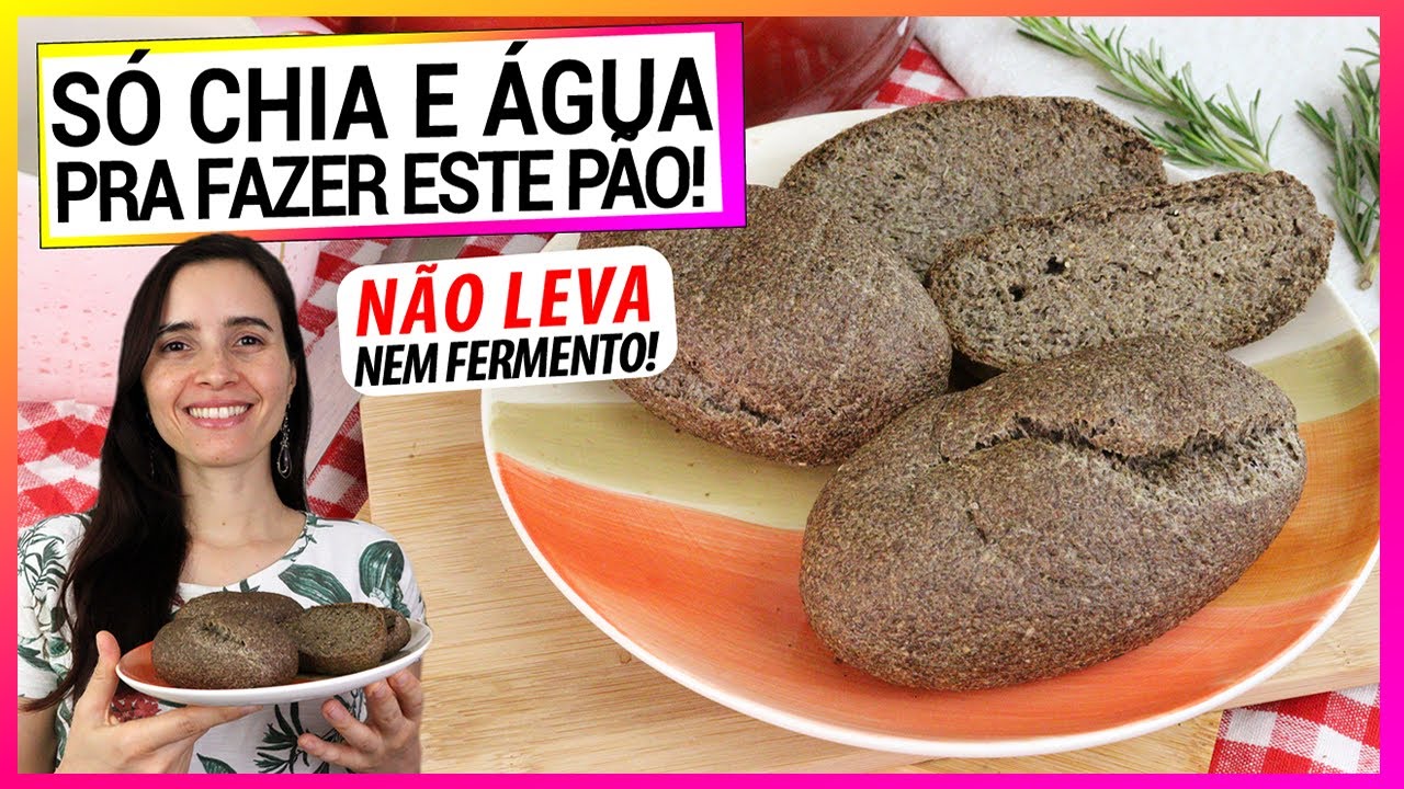 SÓ CHIA E ÁGUA PRA FAZER ESTE PÃO! TE CONTO OS SEGREDOS! É FOFO E NÃO LEVA FERMENTO!
