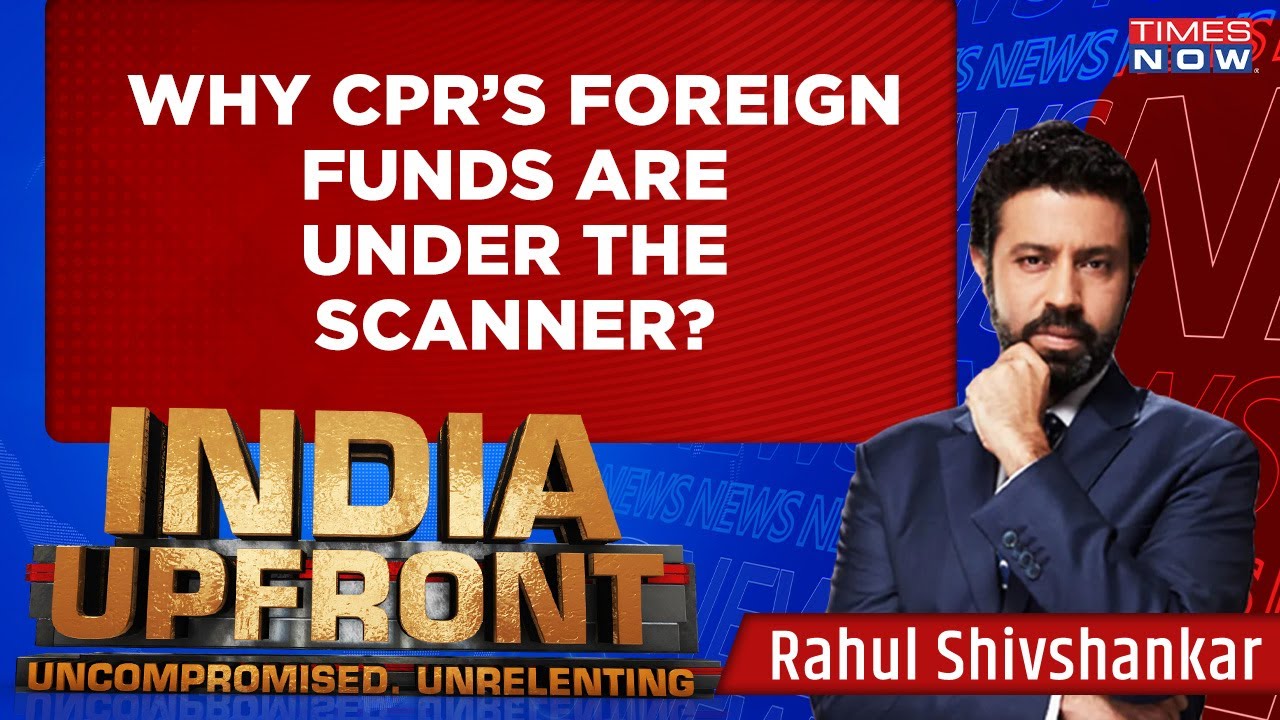 Why Are CPR's Foreign Funds Under The Scanner? | Rahul Shivshankar Explains | English News