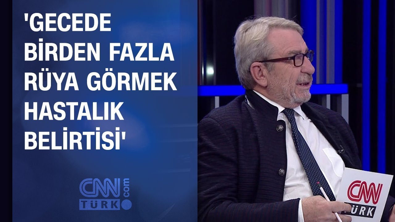 'Gecede birden fazla rüya görmek hastalık belirtisi olabilir'