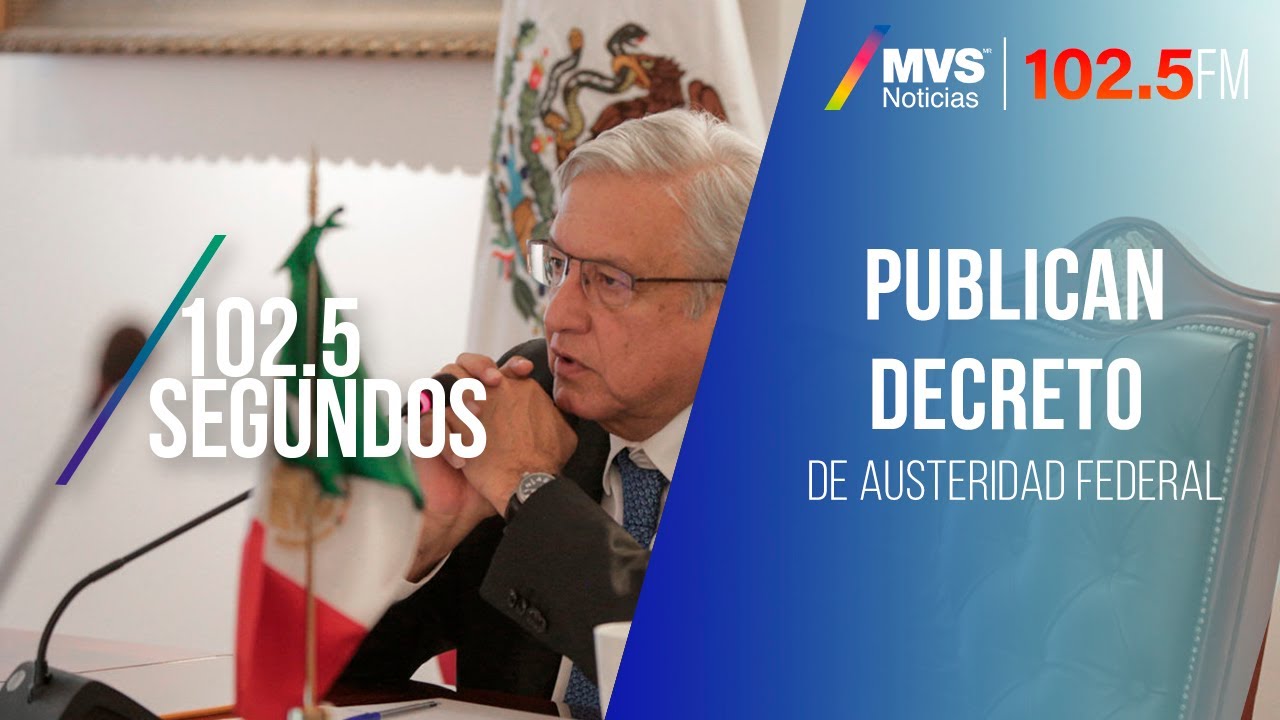 Publican decreto de austeridad federal