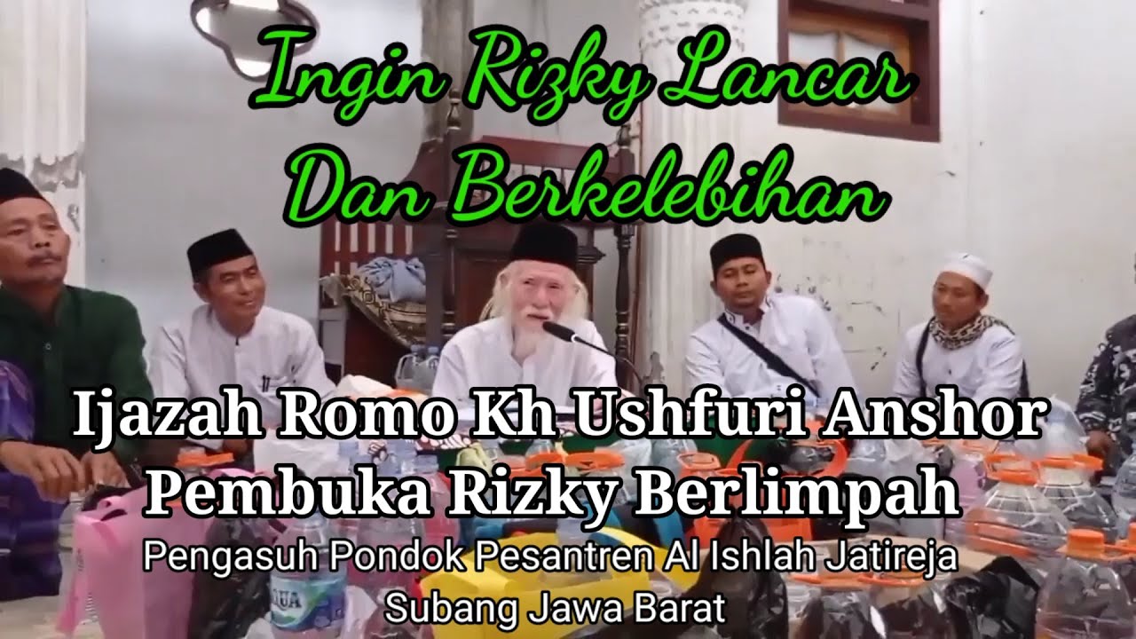 Ijazah Romo Kh Ushfuri Anshor Pengasuh Pondok Pesantren Al Ishlah Jatireja Subang Jawa Barat