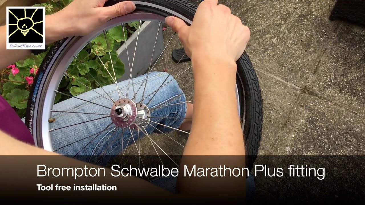 Brompton Schwalbe Marathon Plus tyre tool free installation