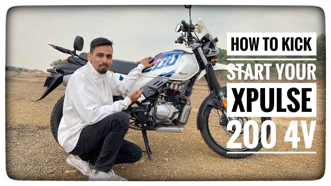 How to kick start xpulse 200 4v | Xpulse 200 4v Kick Start