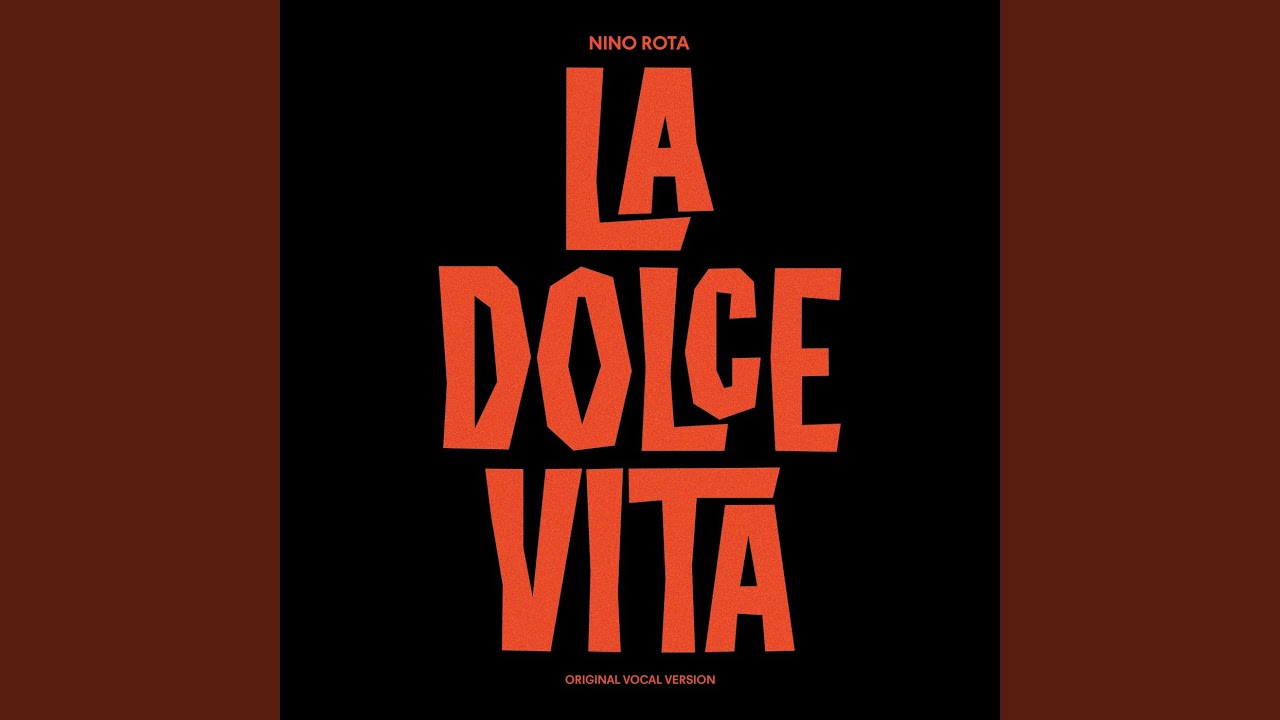 La dolce vita (Original Vocal Version) (From 