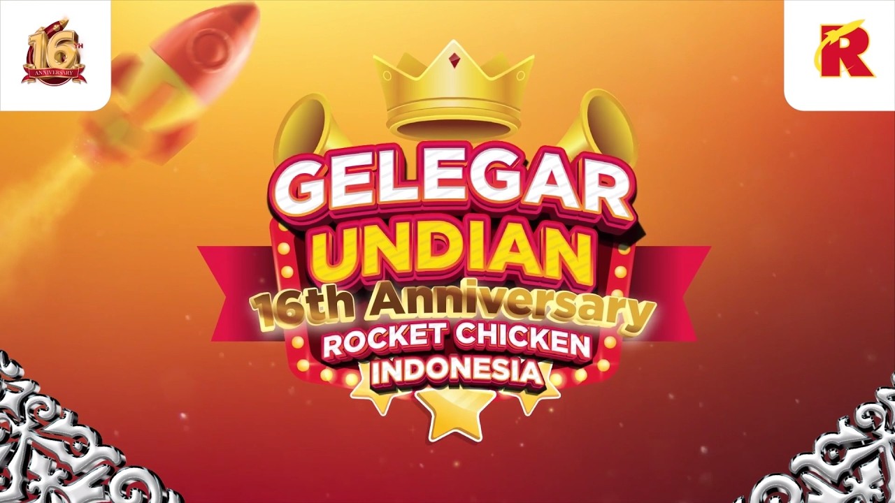 PENGUNDIAN GELEGAR 16TH ROCKET CHICKEN