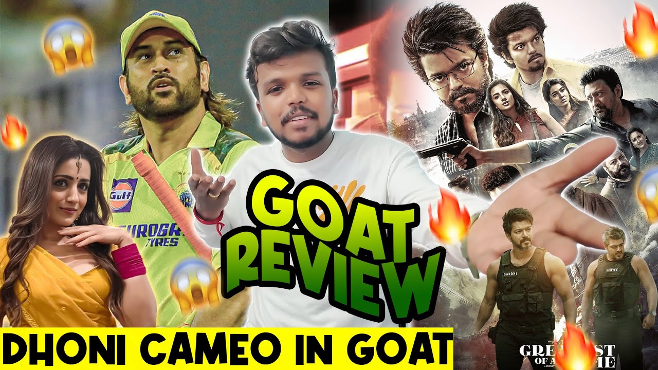 😱💥GOAT MOVIE REVIEW TAMIL💢🔥GOAT MOVIE POST CREDIT SCENE | GOAT MOVIE TRAILER