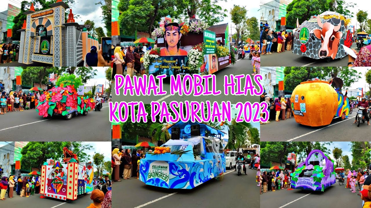 KARNAVAL MOBIL HIAS KOTA PASURUAN 2023 / PAWAI MOBIL HIAS DALAM RANGKA HUT KOTA PASURUAN KE 337
