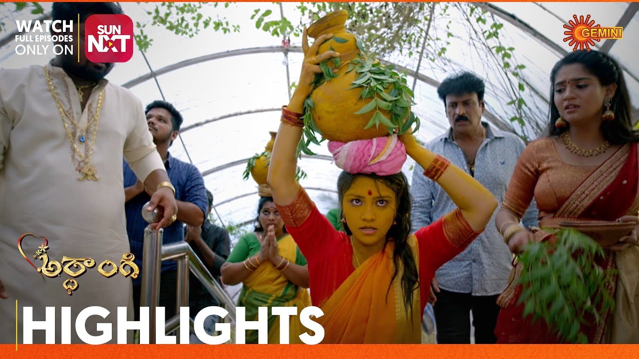 Ardhangi - Highlights of the day | Watch full EP only on Sun NXT | 22 July 2023  | Gemini TV