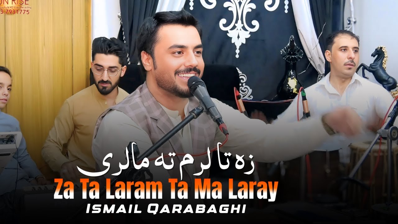 Za Ta Laram Ta Ma Laray | Ismail Qarabaghi | Pashto New Song 2025 | Pashto Tappy | HD Video |