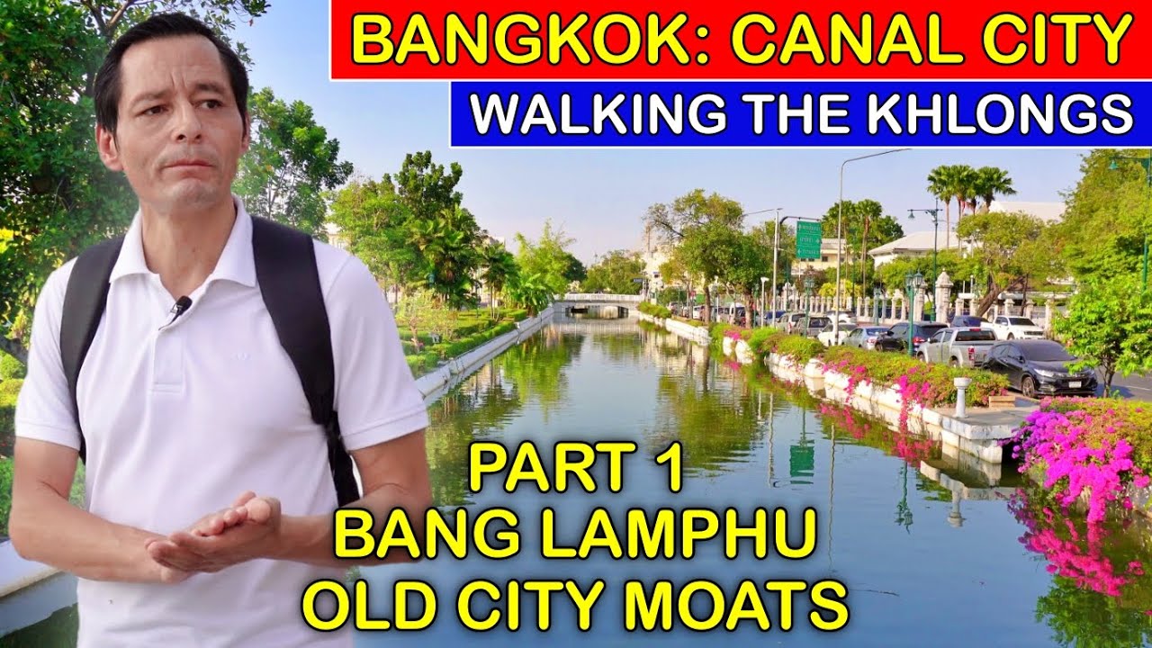 ✅OLD CITY CANALS: EXPLORE BANGKOK'S CANALS EP 1 | Great For Tourists | Old City Moats & Bang Lamphu
