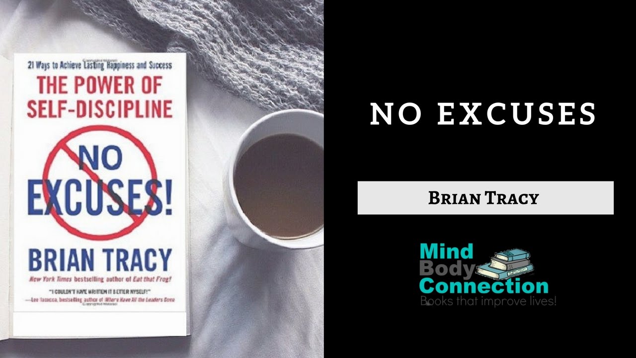 No Excuses: An Animated Book Summary
