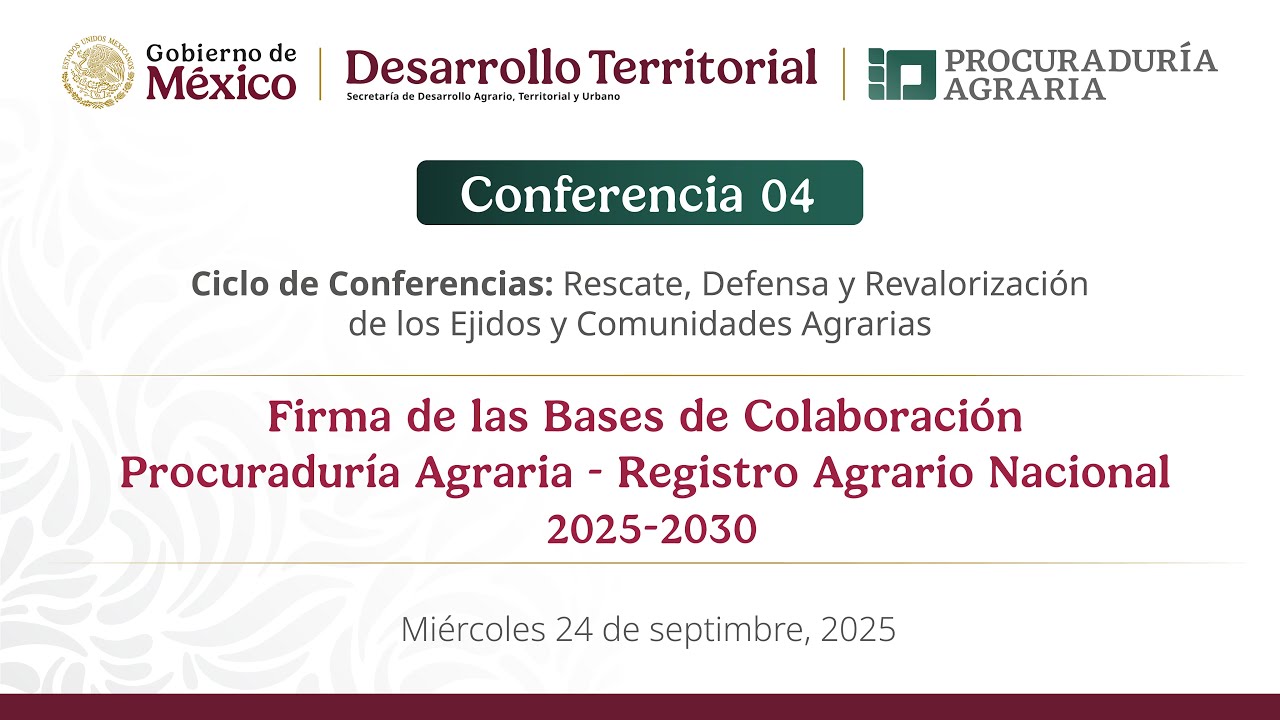 Firma de las Bases de Colaboraci&oacute;n. Procuradur&iacute;a Agraria  - Registro Agrario Nacional