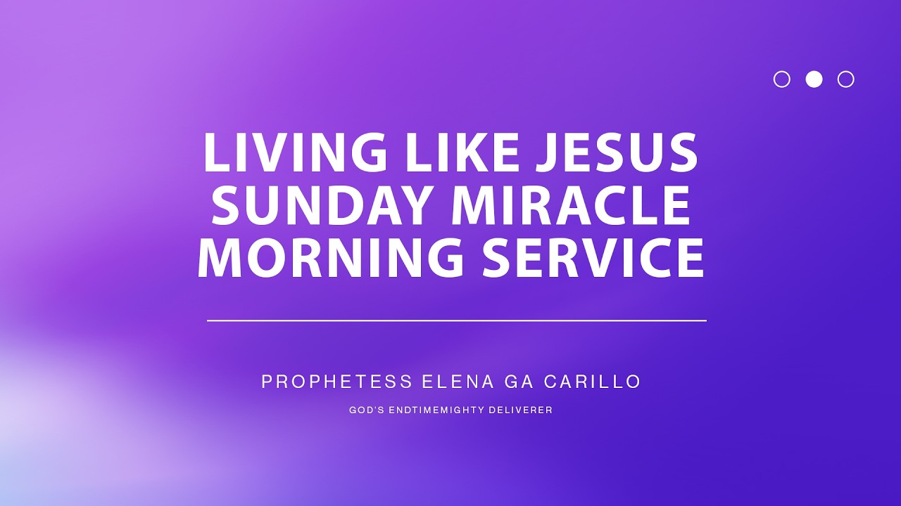 February 22, 2026 I Living Like Jesus Sunday Miracle Morning Service