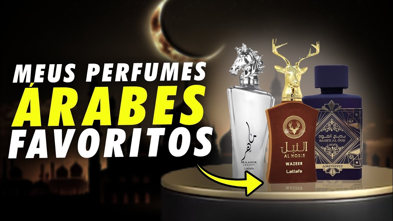 MELHORES PERFUMES ÁRABES DE 2023 SÓ A NATA DA NATA