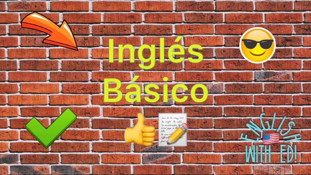 Inglés Básico Para Principiantes