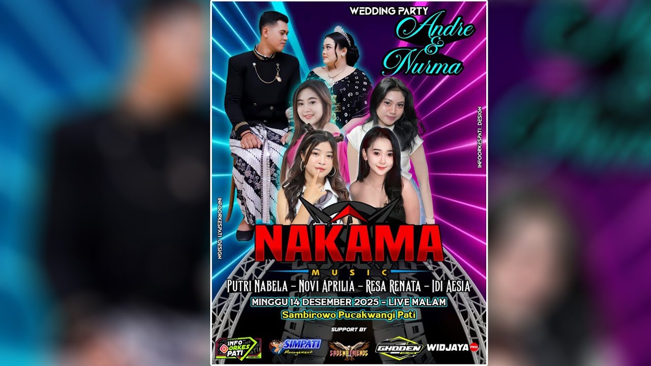 🔴NAKAMA MUSIK - WEDDING ANDRE & NURMA -   PUCAKWANGI , 14 DES 2025 - GHODEN AUDIO