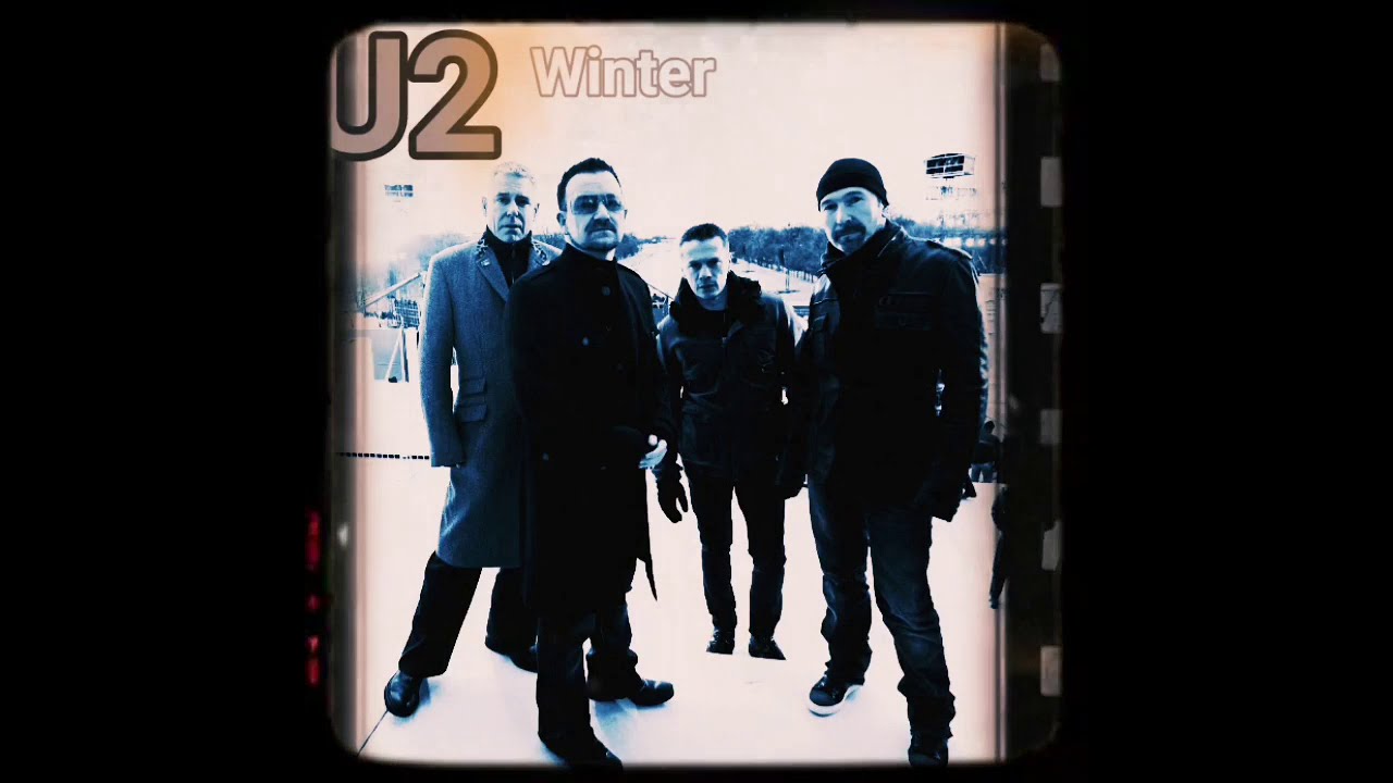 U2 - 'Winter' (Up-Tempo Lyrics Version)