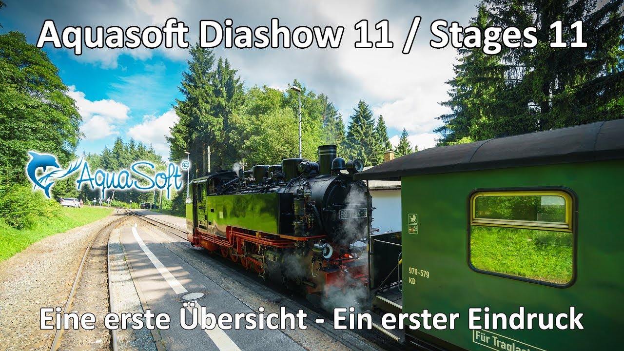 Aquasoft Diashow 11 - Stages 11 - Ein erster kleiner Überblick - Einführung
