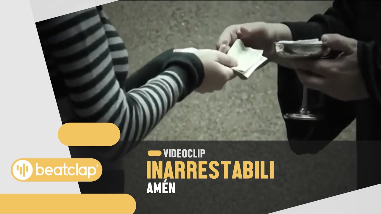 Inarrestabili - Am&eacute;n (Videoclip Oficial)