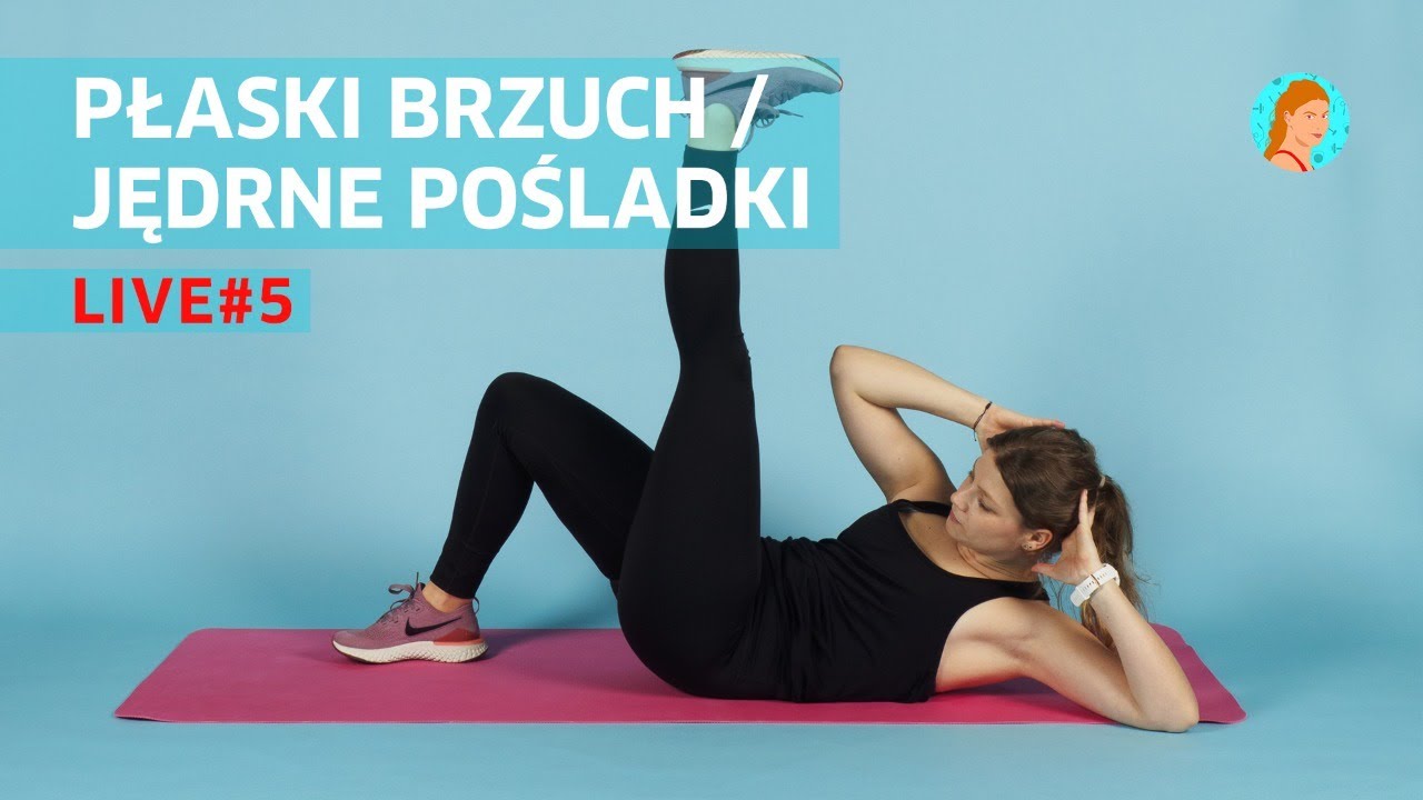 Płaski brzuch & jędrne pośladki