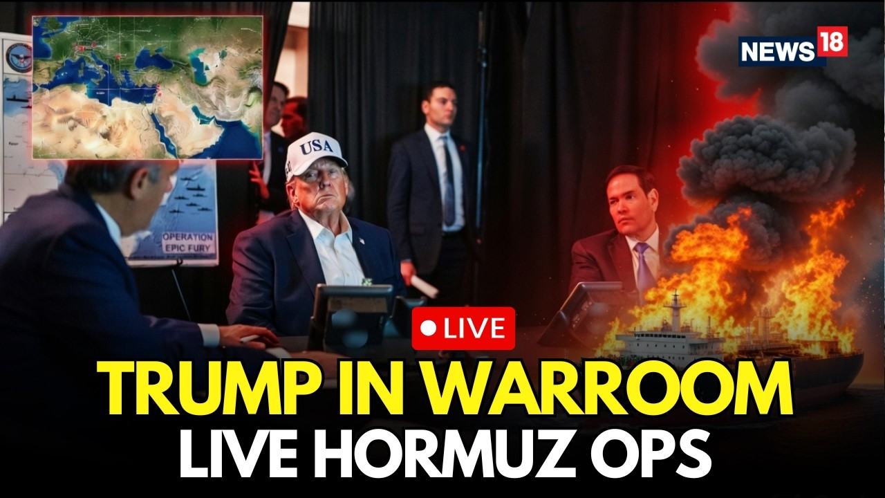 LIVE Hormuz Operation: US Navy Moves, Iran Showdown Begins | TRUMP IN WAR ROOM | Iran-US War | N18G