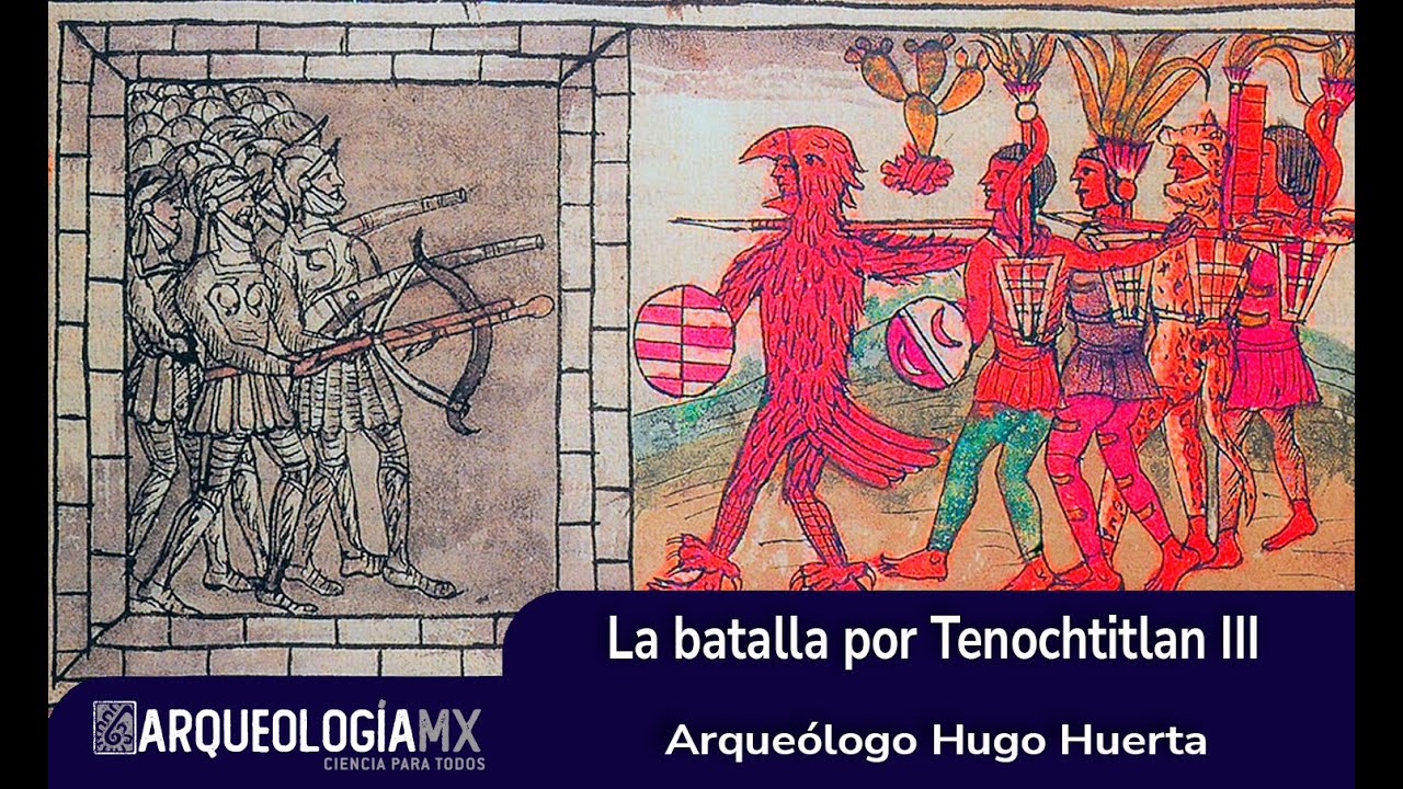 La batalla por Tenochtitlan III