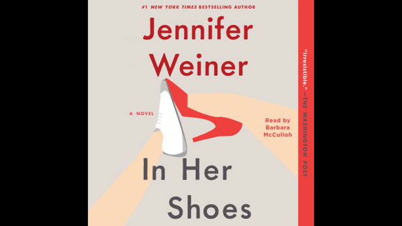 In Her Shoes by Jennifer Weiner