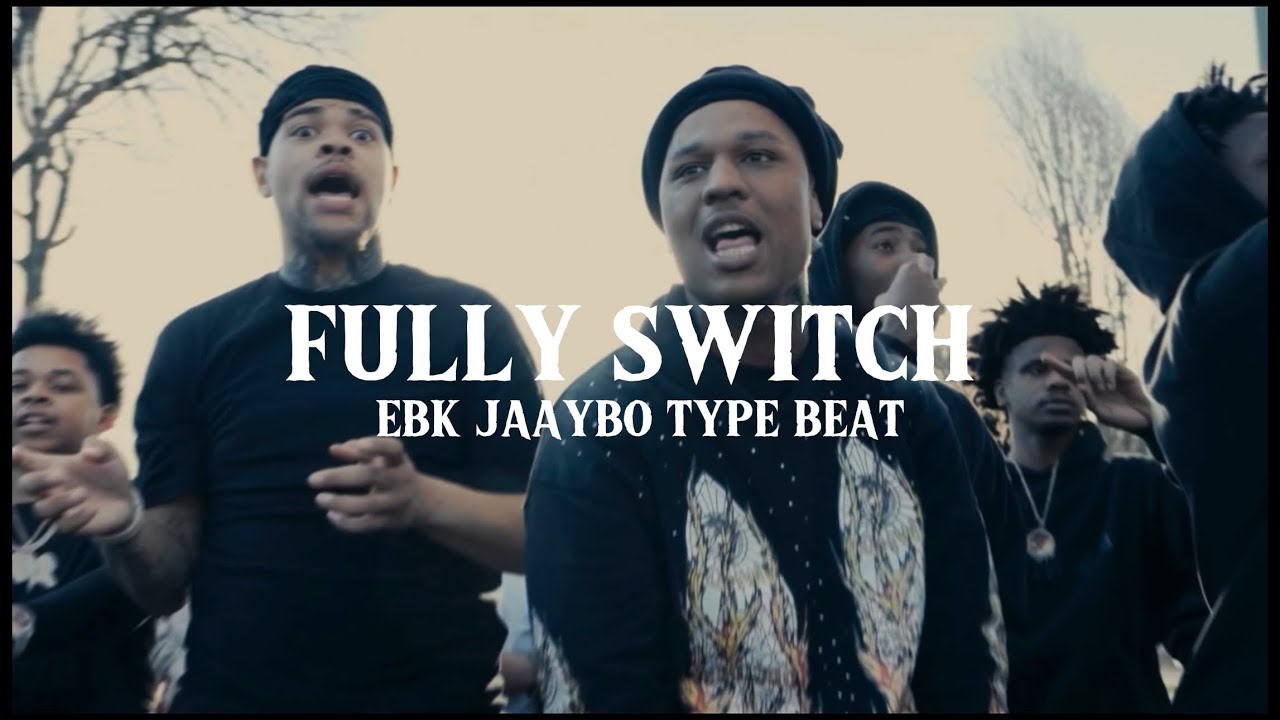 EBK Jaaybo Type Beat - “Fully Switch”
