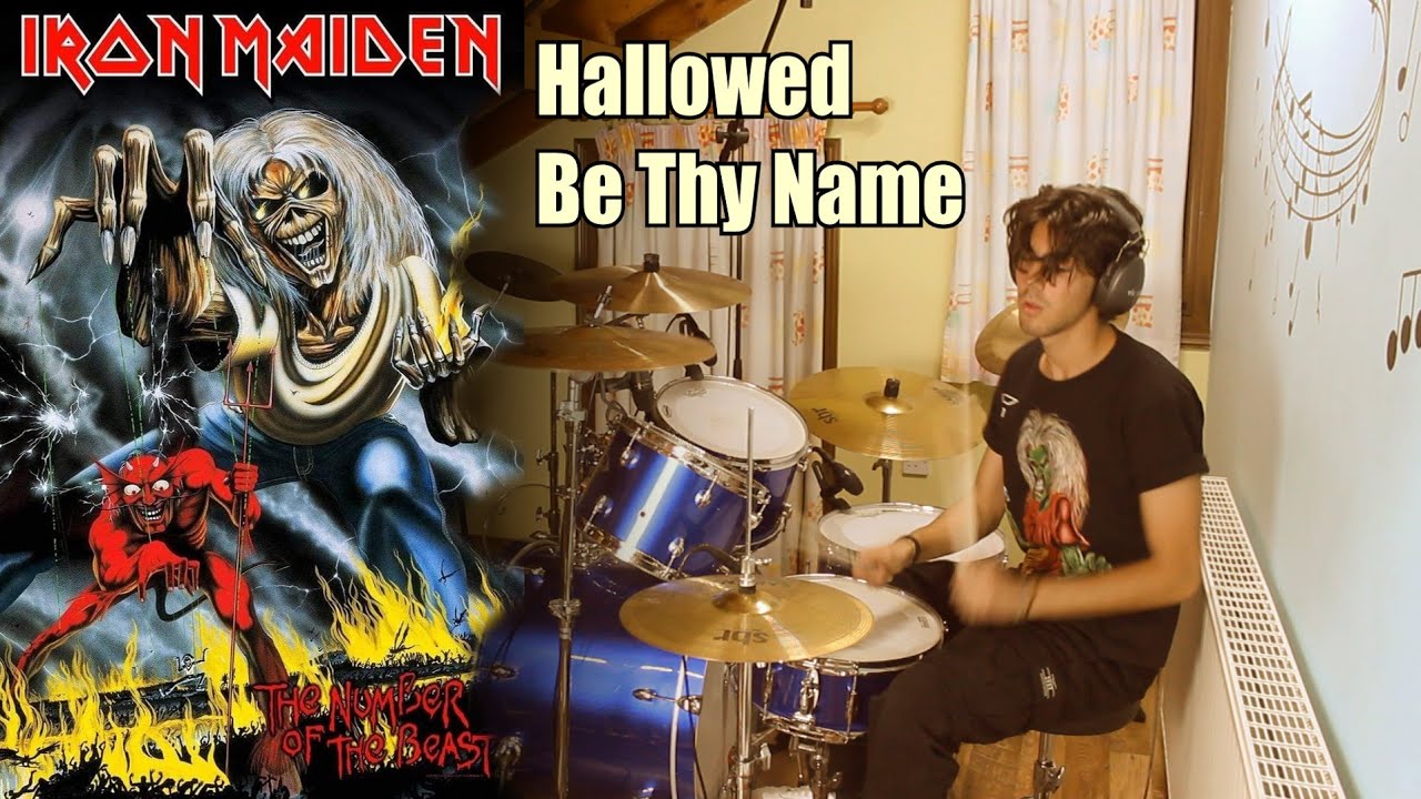 Hallowed Be Thy Name - Iron Maiden - Drum Cover
