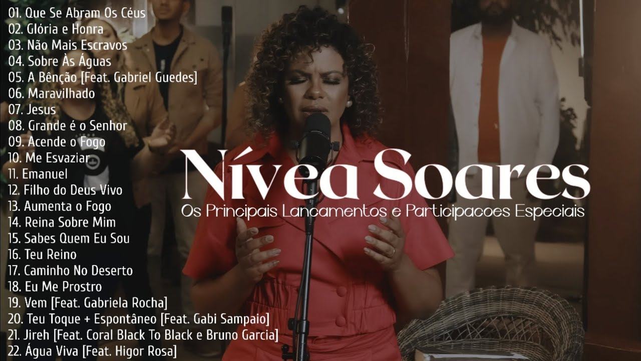 N&iacute;vea Soares As Melhores [Os Principais Lan&ccedil;amentos e Participa&ccedil;&otilde;es Especiais]