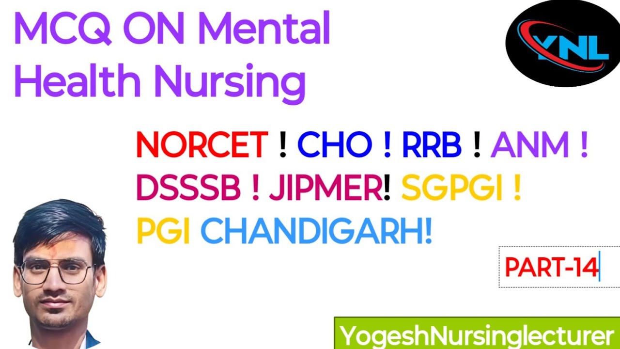 Top most 30 MCQ on Mental Health Nursing #norcetmcq #aiims #rrb #cho #pgichandigarh #rmllucknow 