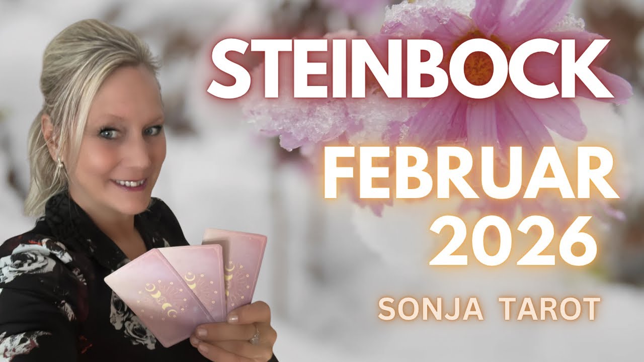 STEINBOCK FEBRUAR 2026 || Monatslegung - Tarotlegung 